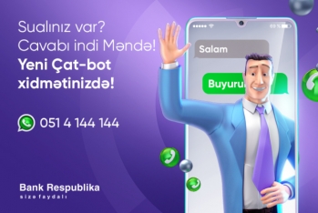"Bank Respublika" Azərbaycanda ilk dəfə Whatsapp-da çat-bot - İstifadəyə Verdi