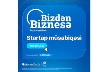 AccessBank-la “Bizdən Biznesə” startap müsabiqəsinə qoşulun - BİZNESİNİZƏ START VERİN!  