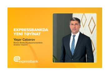 Expressbankda - YENİ TƏYİNAT