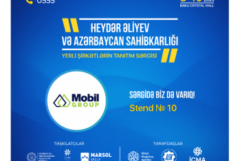 Bakıda yerli şirkətlərin böyük sərgisi başlayır – «MOBİL GROUP»un RƏHBƏRİ SAHİBKARLARI DƏVƏT EDİR – VİDEO