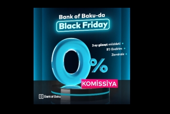 “Bank of Baku”da “Black Friday” kampaniyaları:  [red]“TRENDYOL”da 10 % keşbek 0% komissiya ilə nağd pul krediti[/red] | FED.az