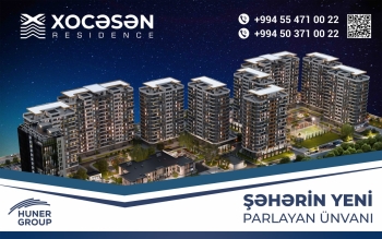 [red]Huner Group[/red]-dan Bakıya dəyər qatan yeni layihə: Xocəsən Residence - [red]FOTOLAR - VİDEO[/red] | FED.az