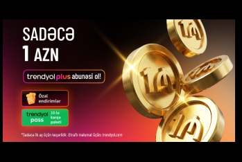 “Trendyol Plus” Azərbaycanda: [red]10 ödənişsiz çatdırılma və xüsusi endirimlər[/red] | FED.az