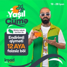 “İrşad”da yay mövsümünə özəl böyük “Yaşıl Cümə” kampaniyası start götürdü - [red]VİDEO[/red] | FED.az