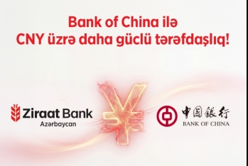 Ziraat Bank Azərbaycan Bank of China-da CNY üzrə - MÜXBİR HESAB AÇDI