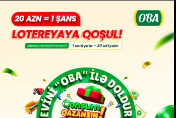Lotereyada iştirak et, Evini “OBA” ilə doldur!