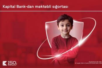Kapital Bank-dan yeni “Məktəbli sığortası”: [red]Övladlarınızın təhlükəsizliyi təmin edilir[/red] | FED.az