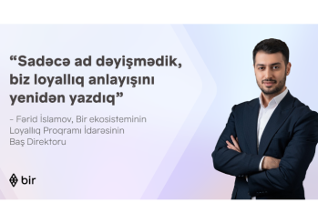 “Sadəcə ad dəyişmədik, biz loyallıq anlayışını yenidən yazdıq” – Fərid İslamovla “Bir Bonus” haqqında - MÜSAHİBƏ