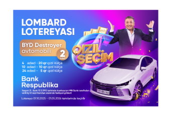 “Bank Respublika”nın Qızıl Seçim lotereyasının ilk tirajına - 1 AY QALDI