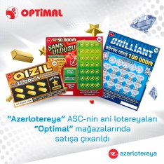 Стартовали продажи мгновенных лотерей ОАО «Azərlotereya» в сети магазинах «Optimal» | FED.az