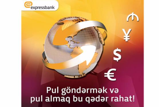 "Expressbank"la pul göndərmək - tez və rahat