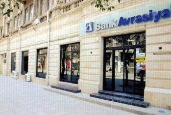 "Bank Avrasiya"nın kredit portfeli kiçilib - RƏQƏMLƏR