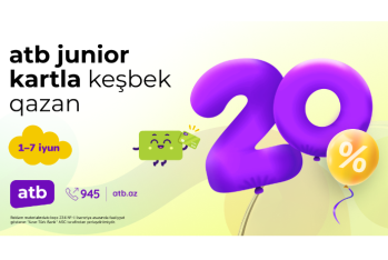 20% кэшбэк – акция для детей от Azer Turk Bank