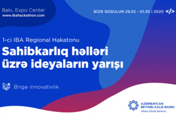 "Beynəlxalq Bank"dan biznes-innovasiya yarışı - 12 ÖLKƏDƏN 40 KOMANDA