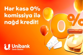 Unibank 0% komissiyalı - KREDİT KAMPANİYASI KEÇİRİR