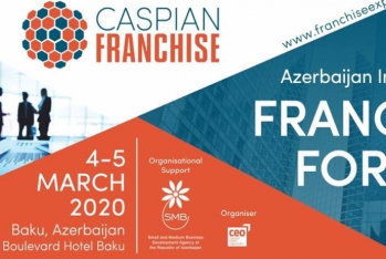 Bakıda Beynəlxalq Françayzinq Forumu - “Caspian Franchise” ÖZ İŞİNƏ BAŞLAYIB