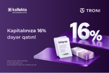 «Troni»dən növbəti emissiya: 16%-lik "KollektA" istiqrazları bazara çıxır
