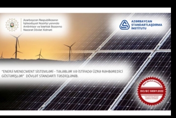 Enerji menecmenti sistemləri üzrə dövlət standartı - QƏBUL EDİLİB
