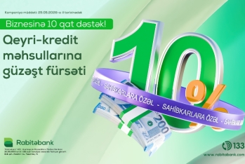Rabitəbank sahibkarlar gününün 10 illiyi münasibətilə - XÜSUSİ KAMPANİYAYA START VERİR