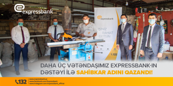 "Expressbank" aztəminatlı ailələri - Biznes Sahiblərinə Çevirir | FED.az