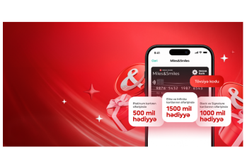 PAŞA Bank “Miles&Smiles PASHA Bank” kart sahibləri üçün yeni bonus mil proqramına - START VERİB