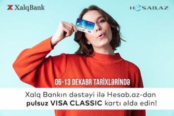 Xalq Bank ödəniş kartlarını Hesab.az-da - PULSUZ QAZANIN!