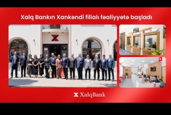 Xalq Bankın Xankəndi filialı - FƏALİYYƏTƏ BAŞLADI