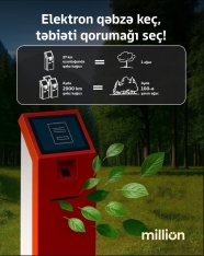 [red]"Milliön"dən yaşıl təşəbbüs:[/red]  elektron qəbzlərlə təbiəti qoruyaq! | FED.az