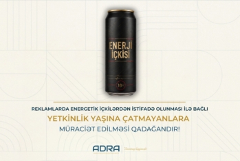 ADRA energetik içkilərin reklamı ilə bağlı reklam yayıcılarına müraciət edib