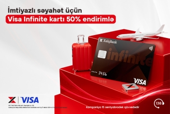 Xalq Bankdan Visa Infinite kartını - 50% ENDİRİMLƏ ƏLDƏ EDİN