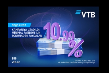 VTB (Azərbaycan)-dan ilin sonuna qədər - 10,99%-LƏ NAĞD PUL ƏLDƏ ET