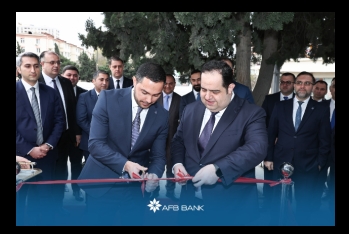 AFB Bank yeni “Neftçilər” filialını - İSTİFADƏYƏ VERDİ