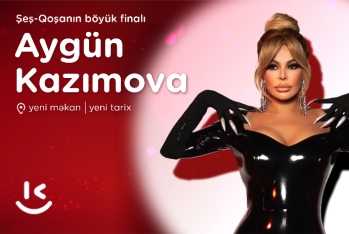 “Kontakt” “Şeş-Qoşa”nın böyük finalını Bulvarda keçirir - AYGÜN KAZIMOVANIN KONSERTİ İLƏ