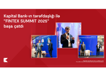 Завершился «FINTEX SUMMIT 2025», проведённый при партнёрстве Kapital Bank