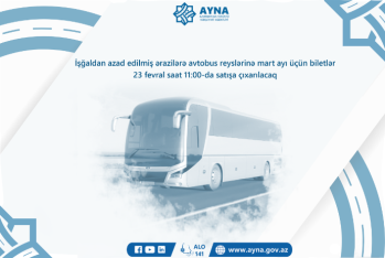 Qarabağa avtobus reyslərinə mart ayı üçün biletlər - SATIŞA ÇIXARILIR