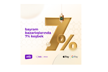 "Azər Türk Bank"dan kart müştəriləri üçün - BAYRAM KAMPANİYASI