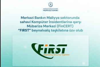 Mərkəzi Bank “FIRST” beynəlxalq təşkilatına üzv olub