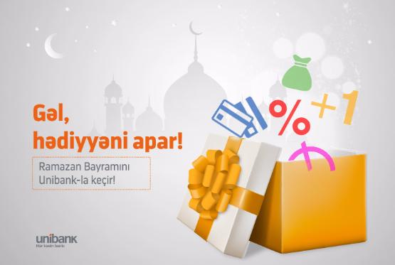 Unibank Ramazan bayramı münasibəti ilə kampaniya keçirir