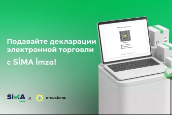 Самый удобный способ декларирования таможенных посылок: «SİMA İmza»