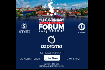 AZPROMO окажет поддержку "Caspian Energy Investment Forum Prague 2023"