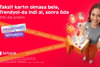 Birbank-la “Əfsanə günlər”də - 20%-DƏK ENDİRİMDƏN FAYDALANIN