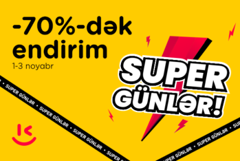  “Kontakt”ın “Super günlər”ində -70%-dək endirim olacaq – YALNIZ 3 GÜN