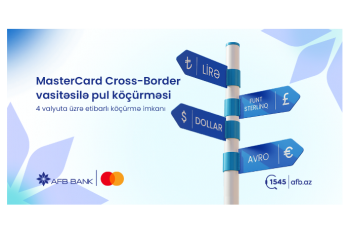 AFB Bank “Mastercard Cross-Border” xidmətinə qoşulan - İLK BANKLARDAN BİRİ OLDU