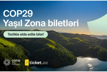 COP29 Yaşıl Zona üzrə biletlərin verilmə tarixi açıqlanıb