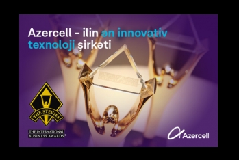 Azercell удостоен одной из самых престижных наград в мире бизнеса