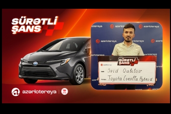 “Azərlotereya”nın “Sürətli Şans” lotereyasında 2 nəfər - “Toyota Corolla” QAZANIB