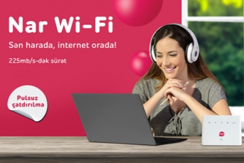 «Nar Wi-Fi» ilə yüksəksürətli internet - HƏR YERDƏ! – QİYMƏTLƏR, ŞƏRTLƏR