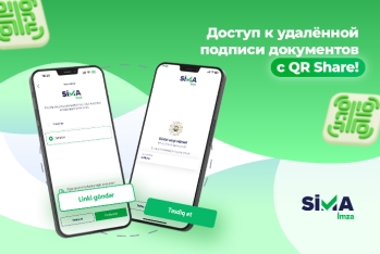 «SİMA İmza» представила инновационную функцию передачи подписи «QR-share»