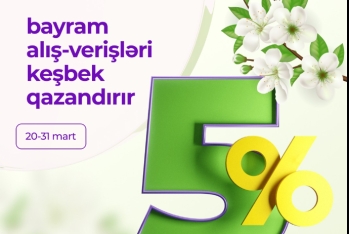 5% кэшбэк в праздничные дни для клиентов Azer Turk Bank