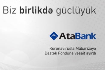 "AtaBank" da koronavirusla mübarizəyə pul köçürdü - MƏBLƏĞ